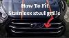 Ford Custom Van How To Fit Stainless Steel Grille For The Front Of The Van Diy Back Garden